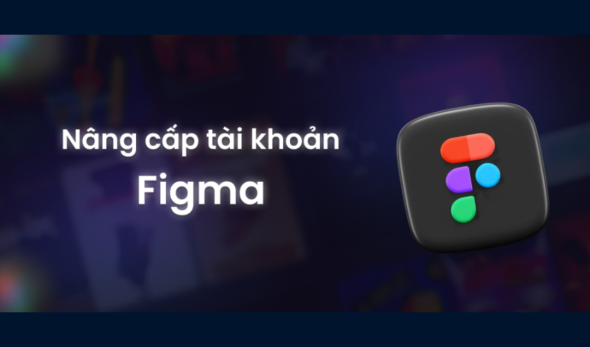 Figma Gói Pro Edu lợi ích