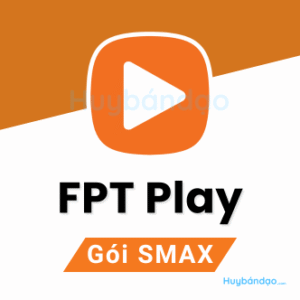 Nâng cấp FPT Play gói Smax